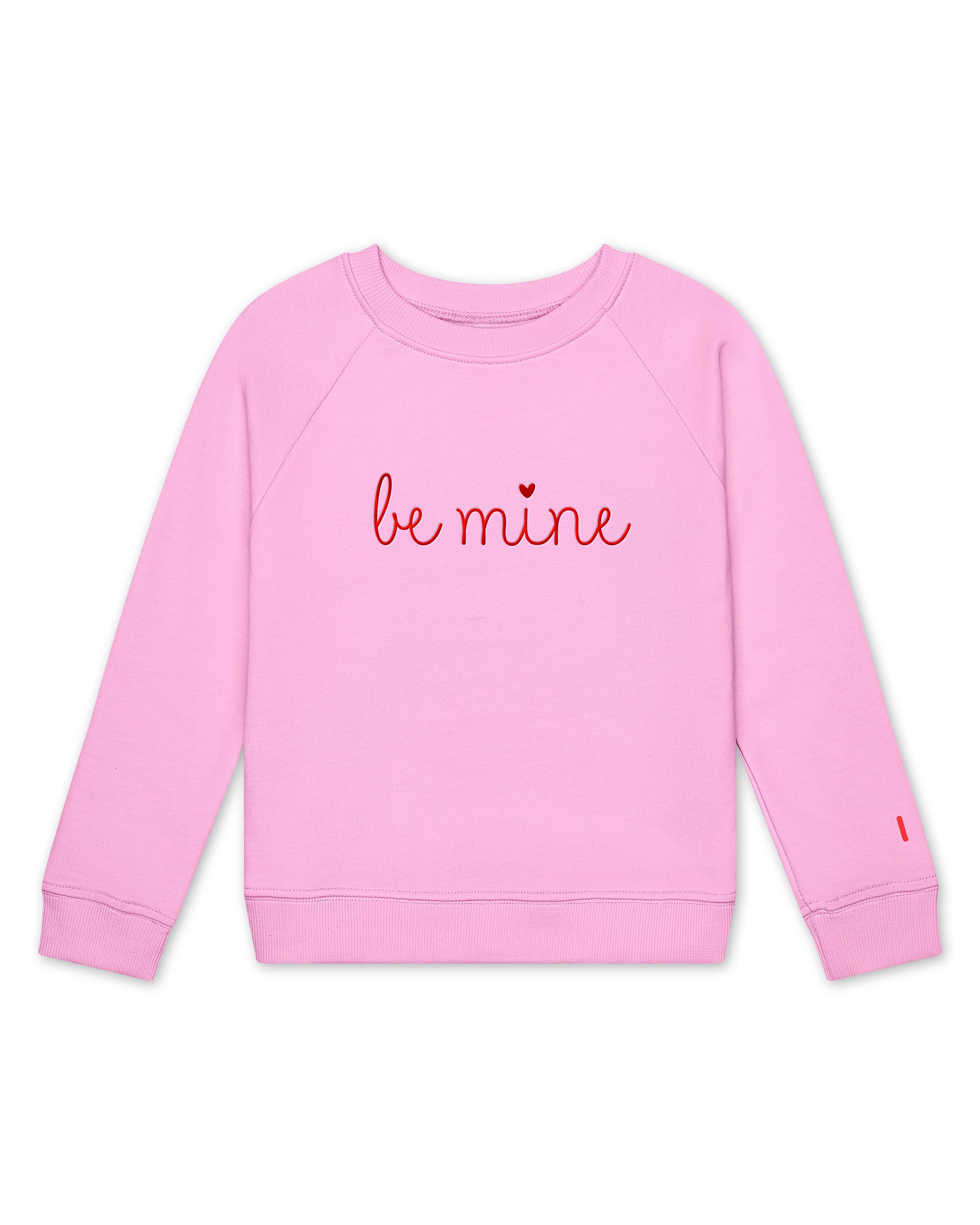 The Organic Pullover Sweatshirt Be Mine [Pink]